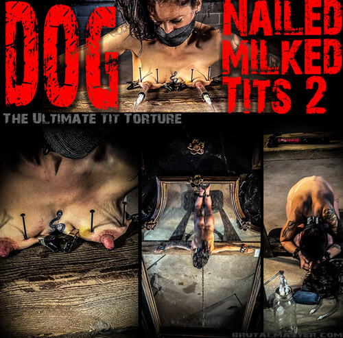 BrutalMaster – Dog – Nailed Milked Tits 2 (04.20.23)